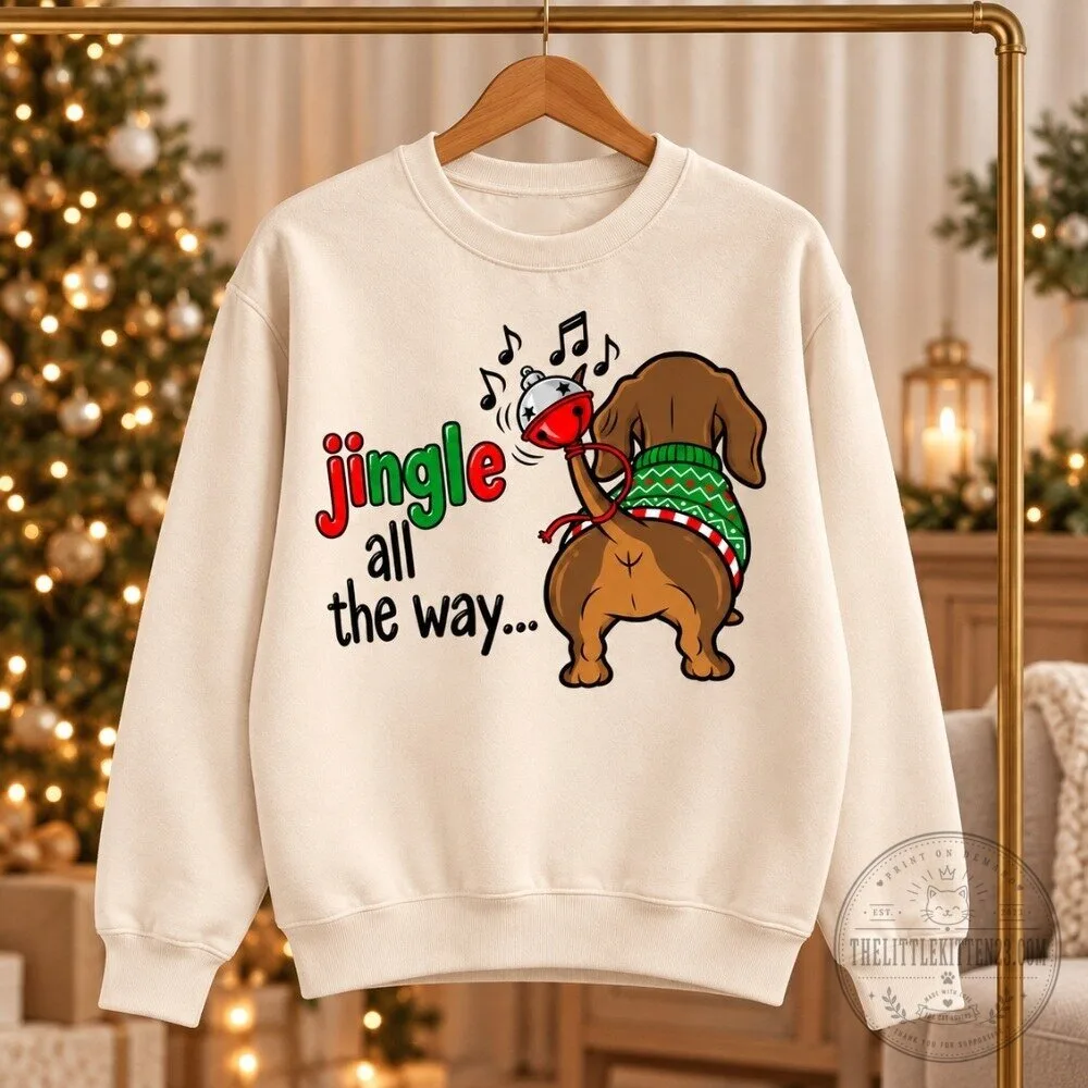 Dachshund Jingle All The Way Sweatshirt 2026 - Funny Dog Butt Graphic Gift Christmas Decor 4 Dachshund Jingle All The Way Sweatshirt 2026 - Funny Dog Butt Graphic Gift Christmas Decor